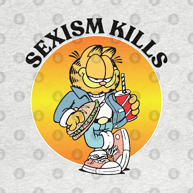 SEXISM KILLS by Greater Maddocks Studio